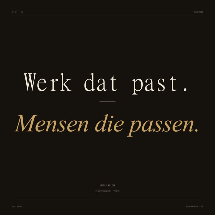 Brum en Keizer poster N° 02, manifest tagline werk dat past mensen die passen