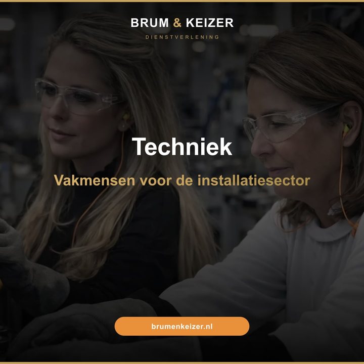 Brum en Keizer pre-launch post sector Techniek vakmensen voor de installatiesector